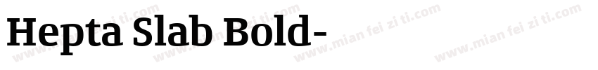 Hepta Slab Bold字体转换
